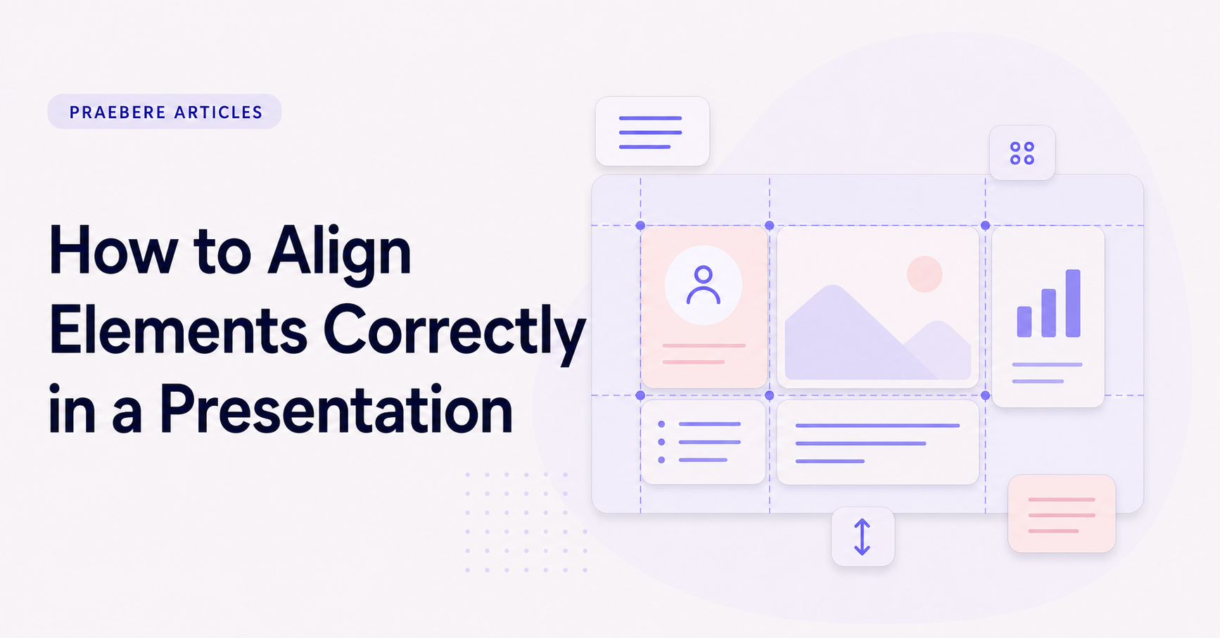 Illustrated cover for How to Align Elements Correctly in a Presentation