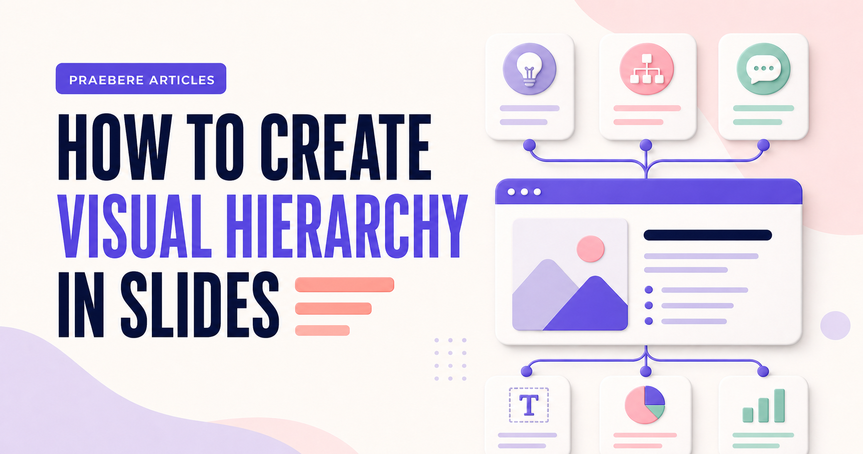 Illustrated cover for How to Create Visual Hierarchy in Slides