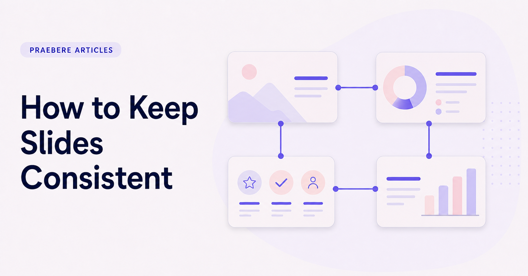 Illustrated cover for How to Keep Slides Consistent