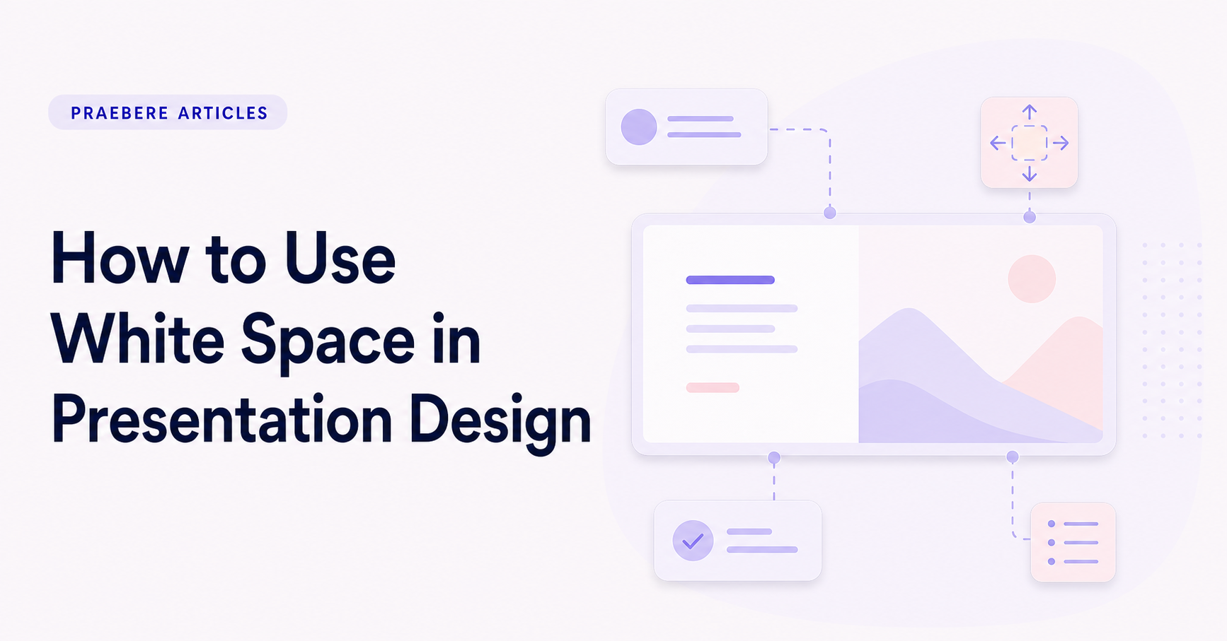 Illustrated cover for How to Use White Space in Presentation Design